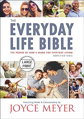 The Everyday Life Bible Large Print: The Power of God's Word for Everyday Living